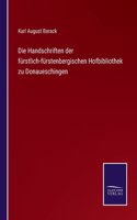 Handschriften der fürstlich-fürstenbergischen Hofbibliothek zu Donaueschingen