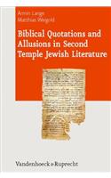 Biblical Quotations and Allusions in Second Temple Jewish Literature