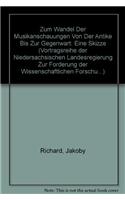 Zum Wandel Der Musikanschauungen Von Der Antike Bis Zur Gegenwart