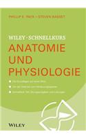 Wiley-Schnellkurs Anatomie und Physiologie