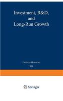 Investment, R&d, and Long-Run Growth