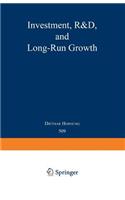 Investment, R&d, and Long-Run Growth