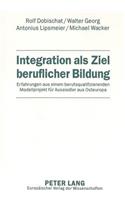 Integration als Ziel beruflicher Bildung