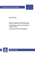 Social Justice and Democracy