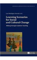 Learning Scenarios for Social and Cultural Change: Bildung through Academic Teaching