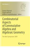 Combinatorial Aspects of Commutative Algebra and Algebraic Geometry