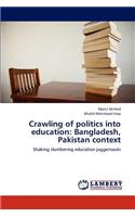 Crawling of politics into education