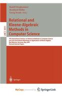 Relational and Kleene-Algebraic Methods in Computer Science