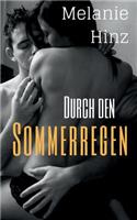 Durch den Sommerregen
