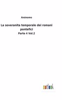 soveranita temporale dei romani pontefici