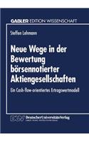 Neue Wege in Der Bewertung Börsennotierter Aktiengesellschaften