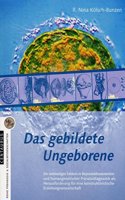 Das Gebildete Ungeborene