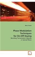 Phase Modulation Techniques for On-Off Keying