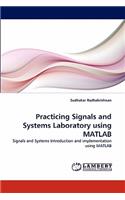 Practicing Signals and Systems Laboratory using MATLAB