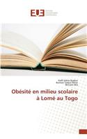 Obésité En Milieu Scolaire À Lomé Au Togo