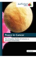 Peace in Cancer