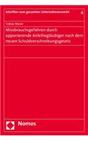 Missbrauchsgefahren Durch Opponierende Anleiheglaubiger Nach Dem Neuen Schuldverschreibungsgesetz