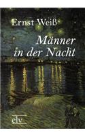 M Nner in Der Nacht