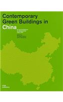 Contemporary Green Buildings in China