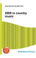2009 in Country Music
