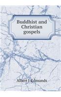 Buddhist and Christian gospels