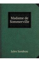 Madame de Sommerville