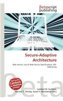Secure-Adaptive Architecture: (English)