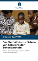 Verhältnis zur Schule von Schülern der Sekundarstufe.