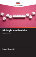 Biologie moléculaire