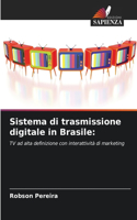 Sistema di trasmissione digitale in Brasile