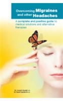 Overcoming Migraines and Other Headaches