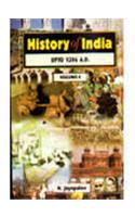 History Of India : [Vol. 1–Up To 1206 A. D. ; Vol. 2–From 1206 To 1773; Vol. 3–From 1773 To Lord Minto; Vol. 4–From National Movement To Present Day] ( 4 Vols. Set )