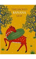 The Sacred Banana Leaf