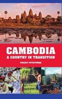 Cambodia: A Country in Transition