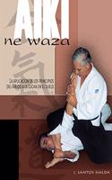 Aiki ne waza: aplicacion de los principios del Aikido en la lucha en el suelo