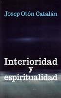 Interioridad y espiritualidad