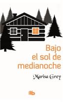 Bajo El Sol de Medianoche / Under the Midnight Sun