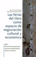Las ferias del libro como espacios de negociacion cultural y economica