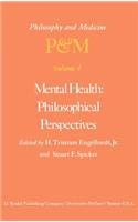 Mental Health: Philosophical Perspectives