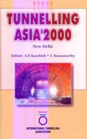 Tunnelling Asia 2000: Proceedings New Delhi 2000