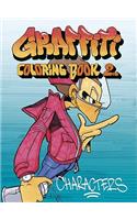 Graffiti Coloring Book 2: Characters: Characters(Graffiti Coloring Book)