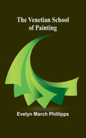 Venetian School of Painting