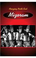 Amazing North East-Mizoram
