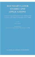 Boundary Layer Studies and Applications