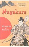 Hagakure: La Senda del Samurai