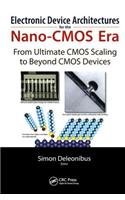 Electronic Devices Architectures for the Nano-CMOS Era