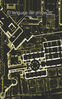 El lenguaje del proyecto