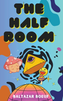 Half Room