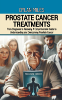 Prostate Cancer Treatments