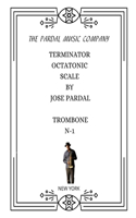 Book Terminator Octatonic Scale by Jose Pardal Trombone: New York